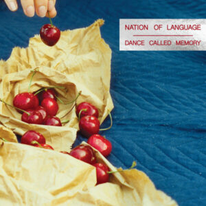 Album of the Week: Nation of Language – Dance Called Memory