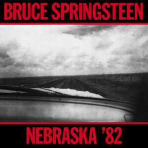 Album of the Week: Bruce Springsteen – Nebraska ’82 (Electric)